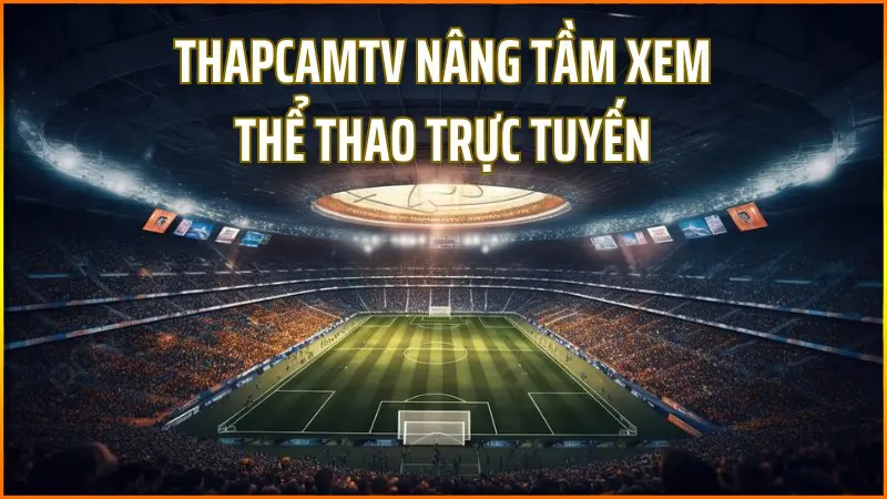 thapcamtv-3
